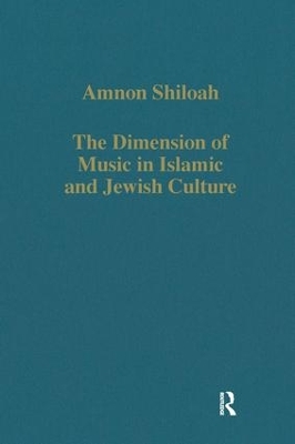 The Dimension of Music in Islamic and Jewish Culture book