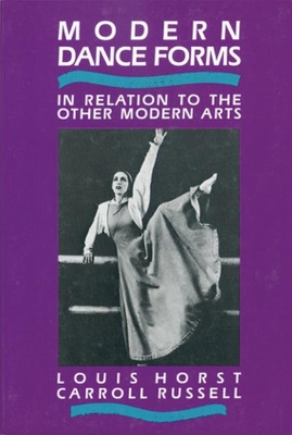 Modern Dance Forms in Relation to the Other Modern Arts book