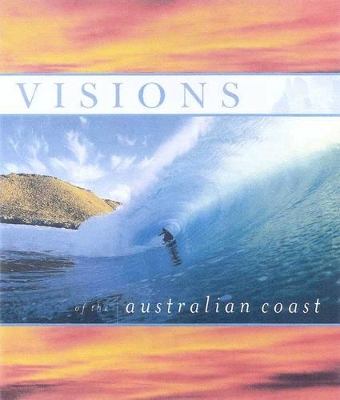 Visions of the Australian Coast book