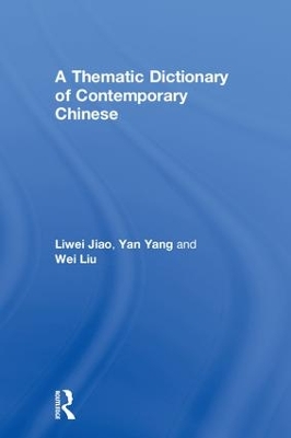 Thematic Dictionary of Contemporary Chinese book