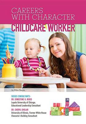 Childcare Worker by Ellyn Sanna