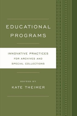 Educational Programs by Kate Theimer