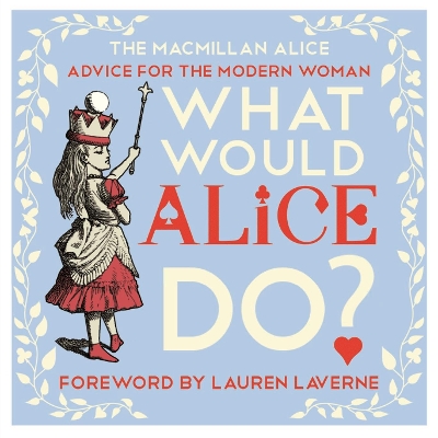 What Would Alice Do? book