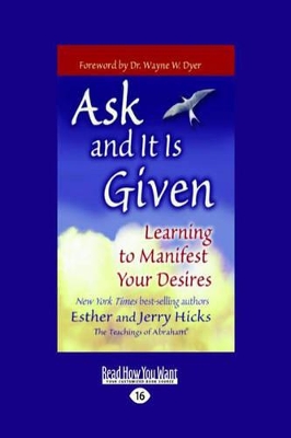 Ask and it is Given by Esther Hicks