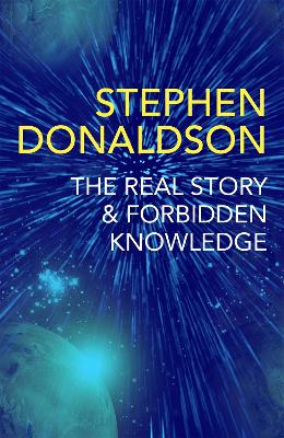 The Real Story & Forbidden Knowledge: The Gap Cycle 1 & 2 book