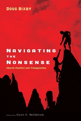 Navigating the Nonsense by Douglas J Bixby