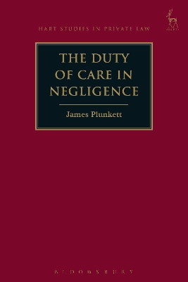 The Duty of Care in Negligence book