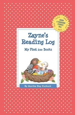 Zayne's Reading Log: My First 200 Books (GATST) book