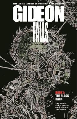 Gideon Falls Volume 1: The Black Barn book