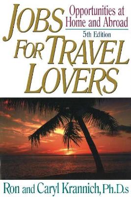 Jobs for Travel Lovers, 5th Edition book
