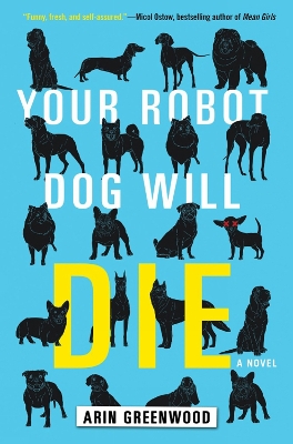 Your Robot Dog Will Die book
