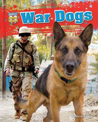 War Dogs by Meish Goldish