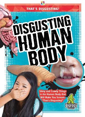 Disgusting Human Body book