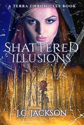 Shattered Illusions book