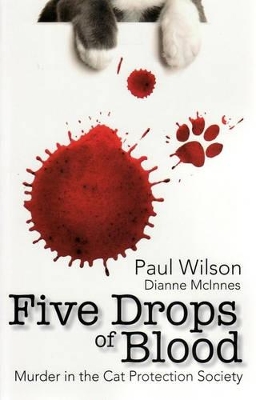 Five Drops of Blood: Murder in the Cat Protection Society book