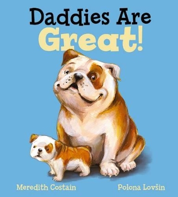 Daddies are Great! book