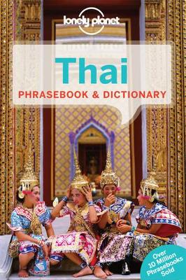 Lonely Planet Thai Phrasebook & Dictionary by Lonely Planet