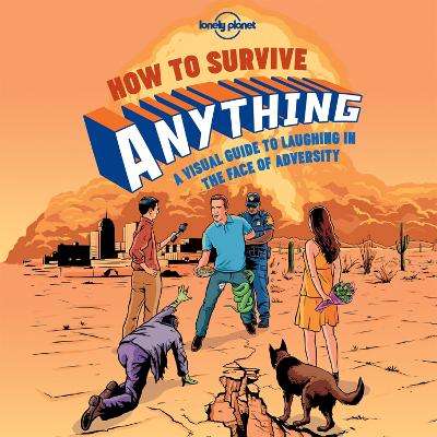 How to Survive Anything book