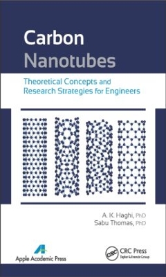 Carbon Nanotubes by A K Haghi