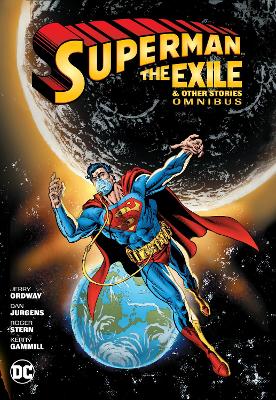 Superman: Exile and Other Stories Omnibus: (New Edition) book
