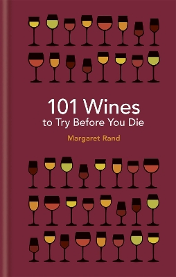 101 Wines to try before you die book