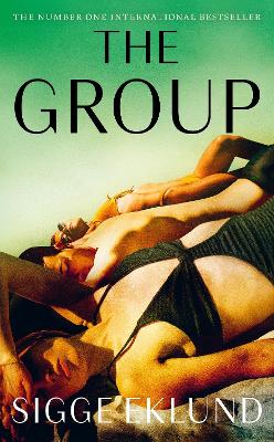The Group: THE NUMBER ONE INTERNATIONAL BESTSELLER book