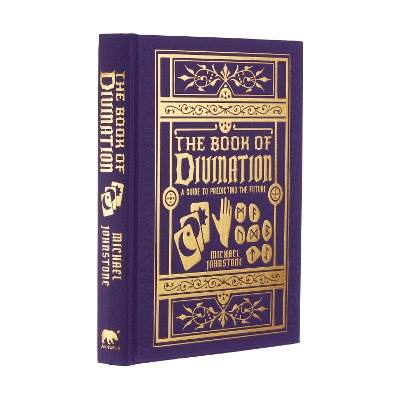 The Book of Divination: A Guide to Predicting the Future by Michael Johnstone