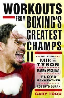 Workouts from Boxing's Greatest Champs book