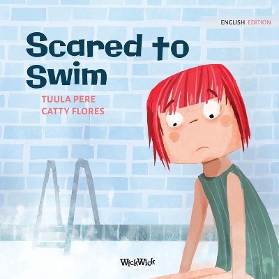 Scared to Swim by Tuula Pere