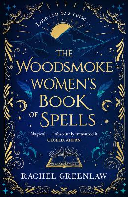 The Woodsmoke Women’s Book of Spells book