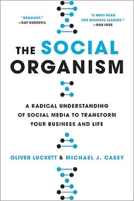 The Social Organism by Oliver Luckett