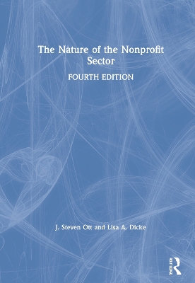 The Nature of the Nonprofit Sector by J. Steven Ott