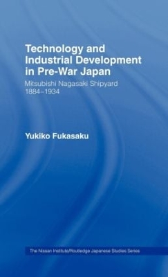 Technology and Industrial Growth in Pre-War Japan by Yukiko Fukasaku