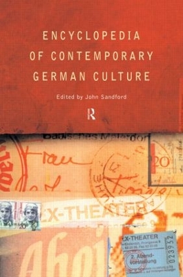 Encyclopedia of Contemporary German Culture book