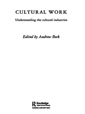 Cultural Work by Andrew Beck