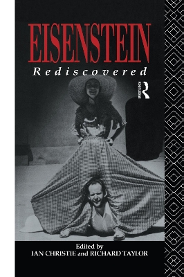 Eisenstein Rediscovered by Ian Christie