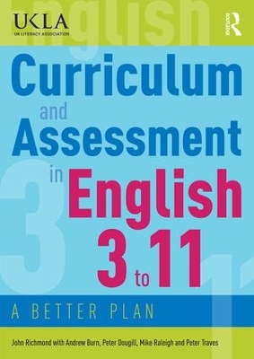 Curriculum and Assessment in English 3 to 11 book