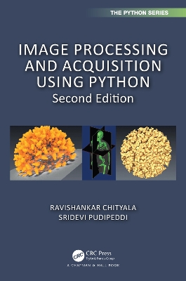 Image Processing and Acquisition using Python by Ravishankar Chityala