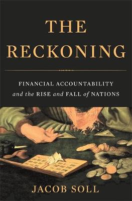 The Reckoning by Jacob Soll