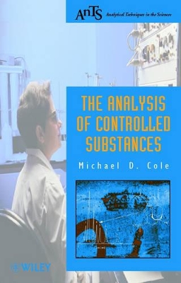 Analysis of Controlled Substances book