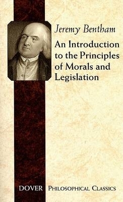 Introduction to the Principles of Morals and Legislation book