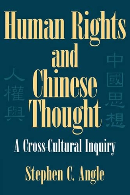 Human Rights in Chinese Thought by Stephen C. Angle