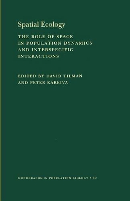 Spatial Ecology by David Tilman