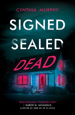 Signed Sealed Dead book