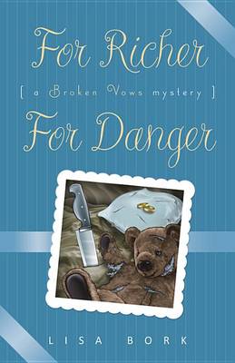 For Richer, for Danger book