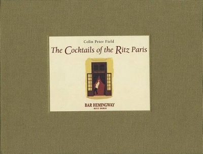 Cocktails of the Ritz Paris book