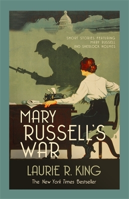 Mary Russell's War by Laurie R. King