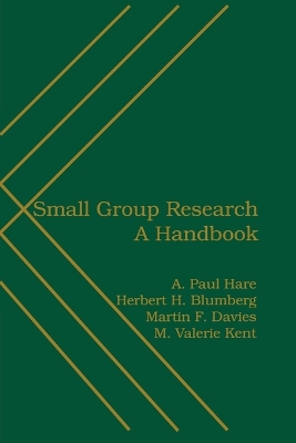 Small Group Research by Herbert H. Blumberg