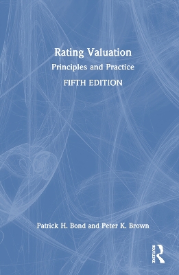 Rating Valuation: Principles and Practice book