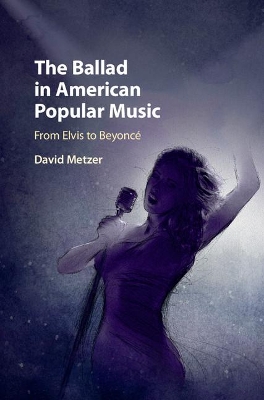 Ballad in American Popular Music book